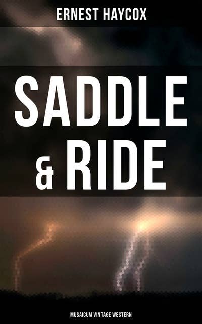 Saddle & Ride (Musaicum Vintage Western)