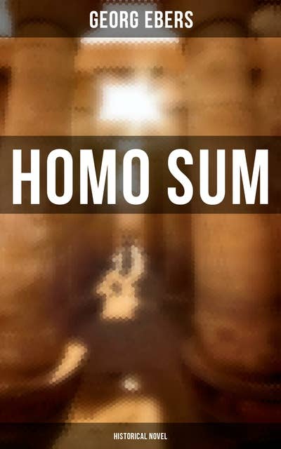 Homo Sum (Historical Novel)