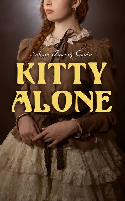 Kitty Alone: A Story of Three Fires