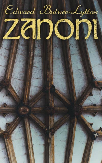 ZANONI (Including Zicci, the Prequel): Including Zicci, the Prequel