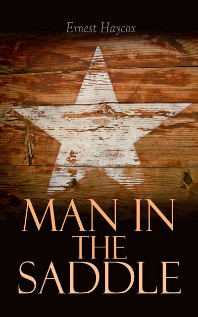 Man in the Saddle: Western Novel