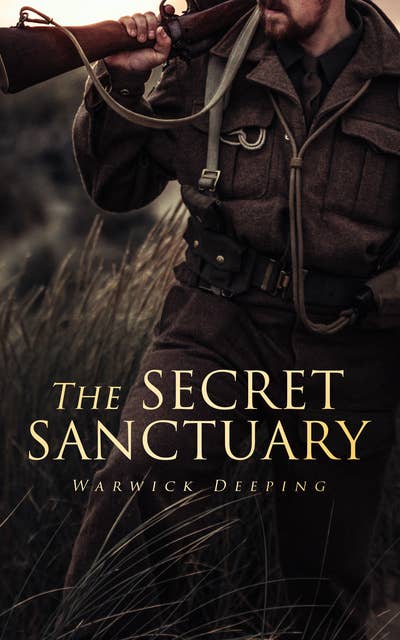 The Secret Sanctuary: World War I Novel