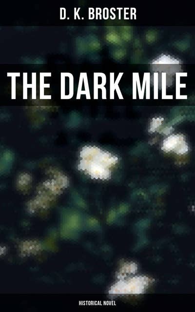 The Dark Mile
