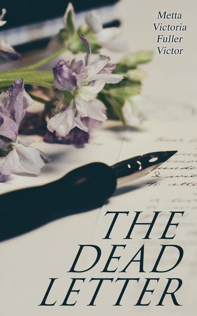 The Dead Letter: A Detective Mystery