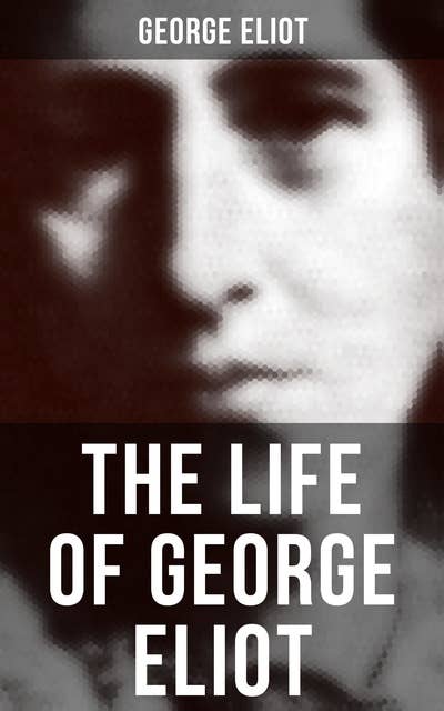 Cover for The Life of George Eliot