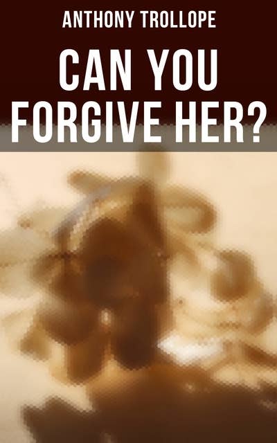 Cover for Can You Forgive Her?