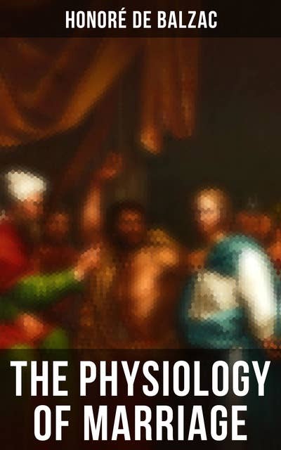 Cover for The Physiology of Marriage