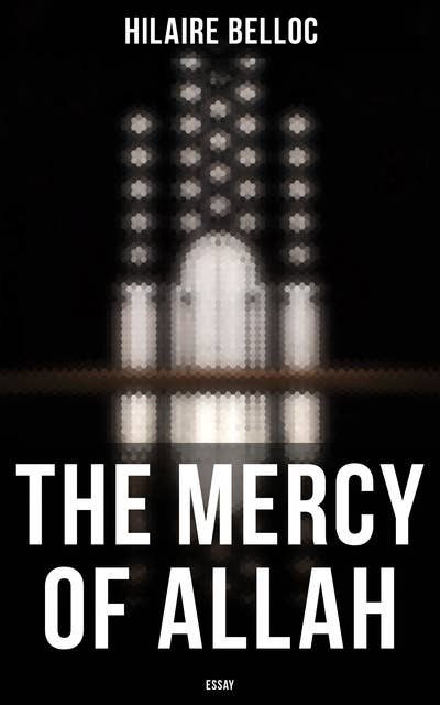 The Mercy of Allah: Essay