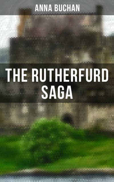 The Rutherfurd Saga: The Proper Place, The Day of Small Things & Jane's Parlour