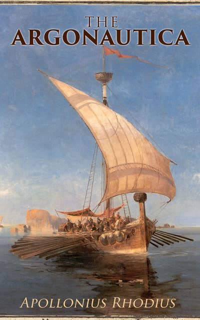 The Argonautica: Hellenistic Epic Poem