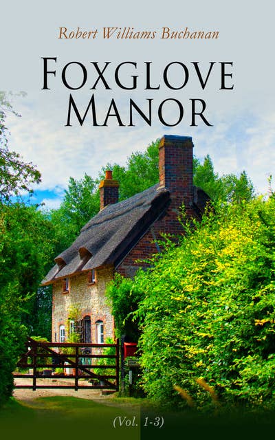 Foxglove Manor (Vol. 1-3): Complete Edition