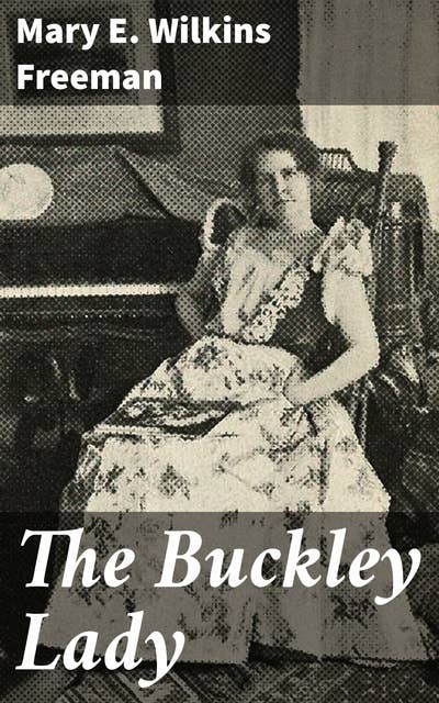 The Buckley Lady
