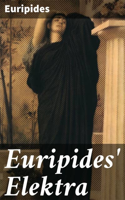 Euripides' Elektra