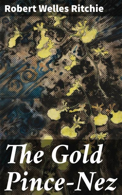 The Gold Pince-Nez