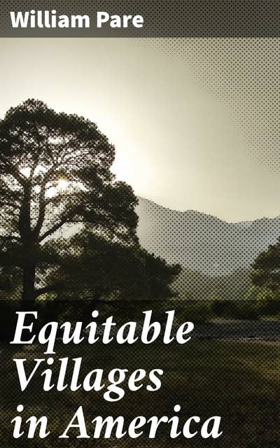 Equitable Villages in America
