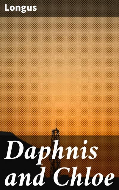 Daphnis and Chloe: The 1896 Athenian Society Translation