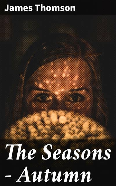 The Seasons — Autumn