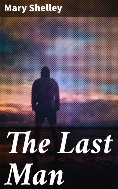 The Last Man: Dystopian Classic