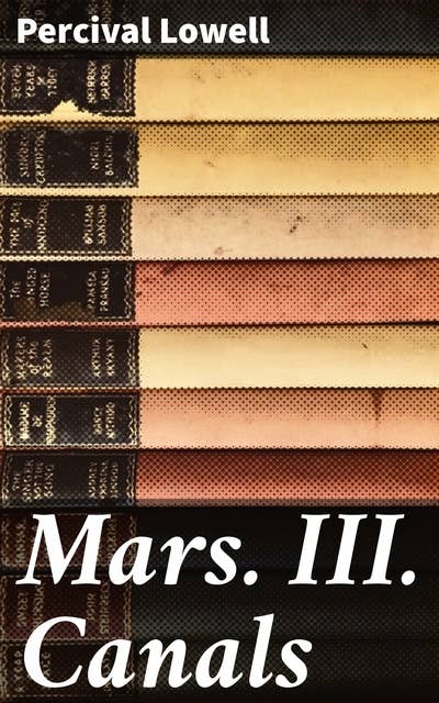 Mars. III. Canals