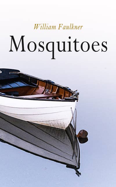 Mosquitoes: Modernist Novel