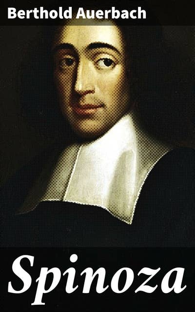 Spinoza: A novel