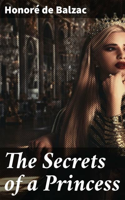 Cover for The Secrets of a Princess