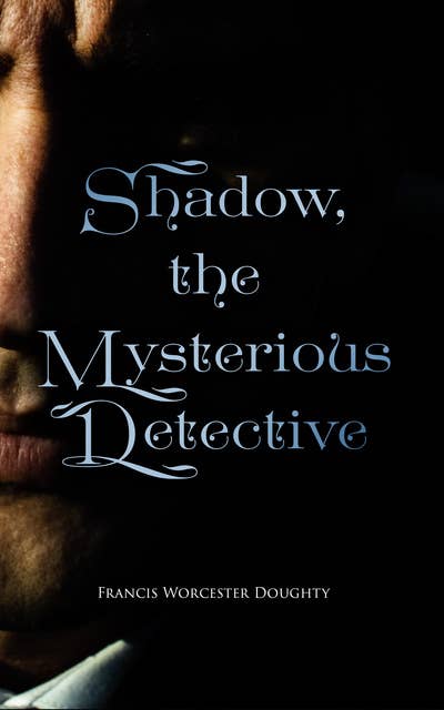Shadow, the Mysterious Detective: Murder Mystery Classic
