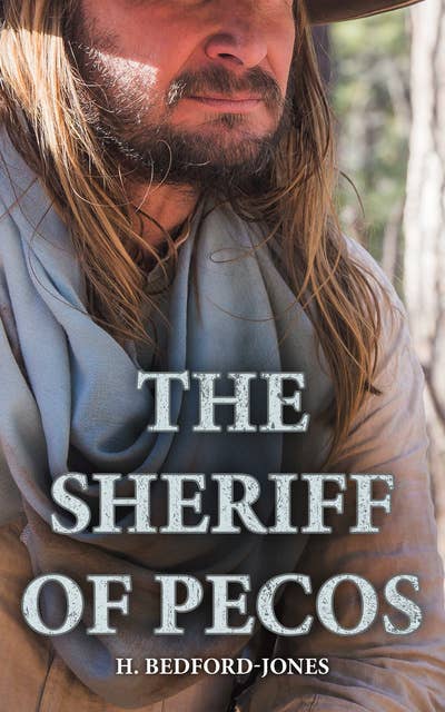 The Sheriff of Pecos: Western Novel