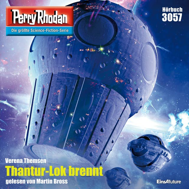 Perry Rhodan 3057: Thantur-Lok brennt: Perry Rhodan-Zyklus "Mythos"