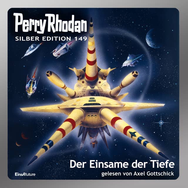 Perry Rhodan Silber Edition: Der Einsame der Tiefe: 6. Band des Zyklus "Chronofossilien"