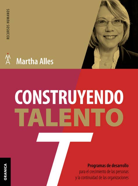 Construyendo talento: Programas de desarrollo para el crecimiento de las personas y la continuidad de las organizaciones