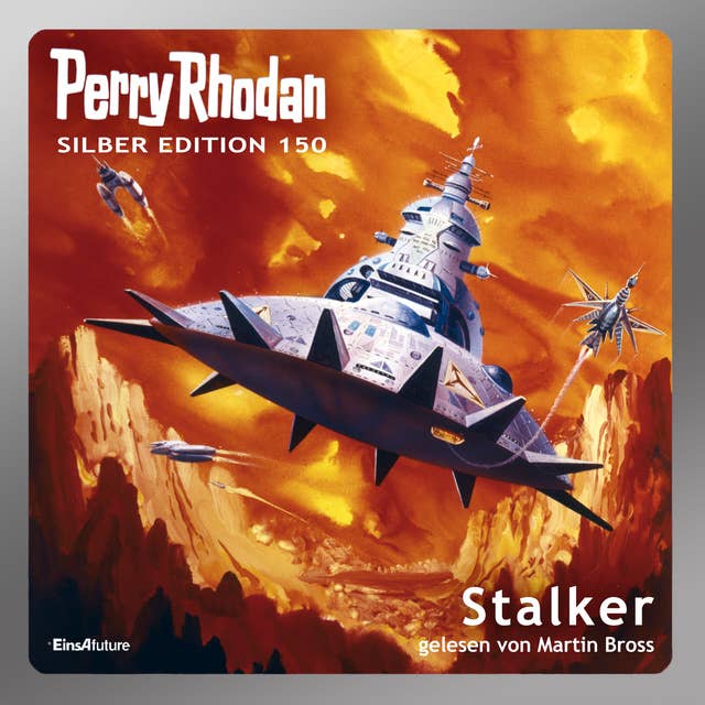Perry Rhodan Silber Edition: Stalker: 8. Band des Zyklus "Chronofossilien"