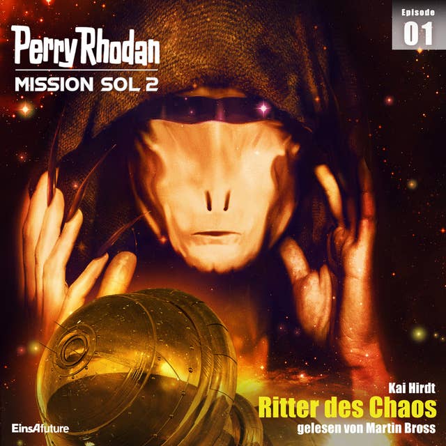Perry Rhodan Mission SOL 2 Episode 01: Ritter des Chaos