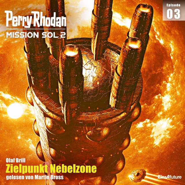 Perry Rhodan Mission SOL 2 Episode 03: Zielpunkt Nebelzone