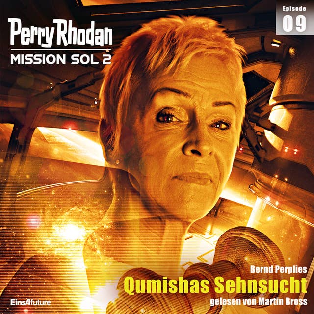 Perry Rhodan Mission SOL 2 Episode 09: Qumishas Sehnsucht