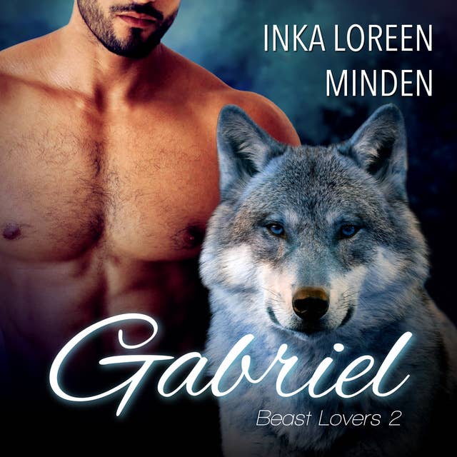 Gabriel: Beast Lovers 2