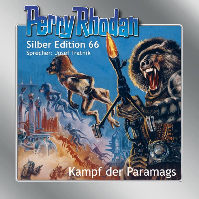 Perry Rhodan Silber Edition 66: Kampf der Paramags: 3. Band des Zyklus "Die Altmutanten"