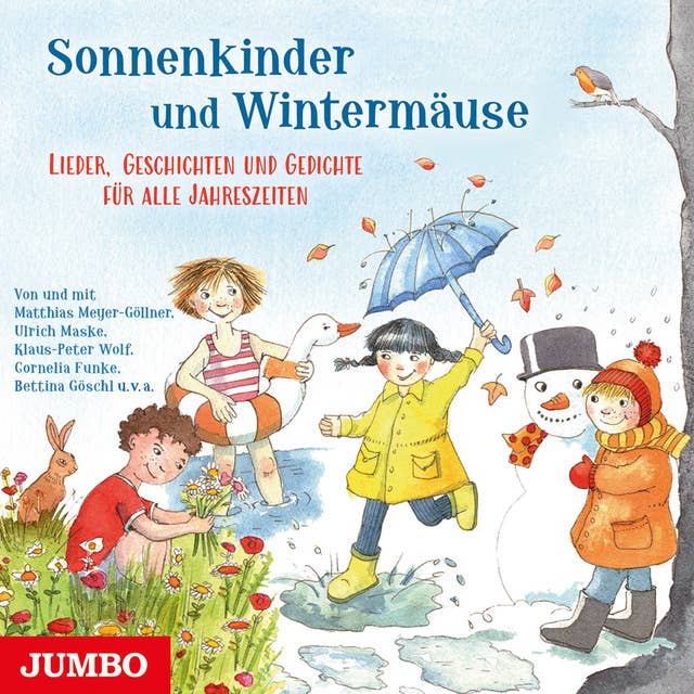 Sonnenkinder und Wintermäuse: Lieder, Geschichten und Gedichte für alle Jahreszeiten