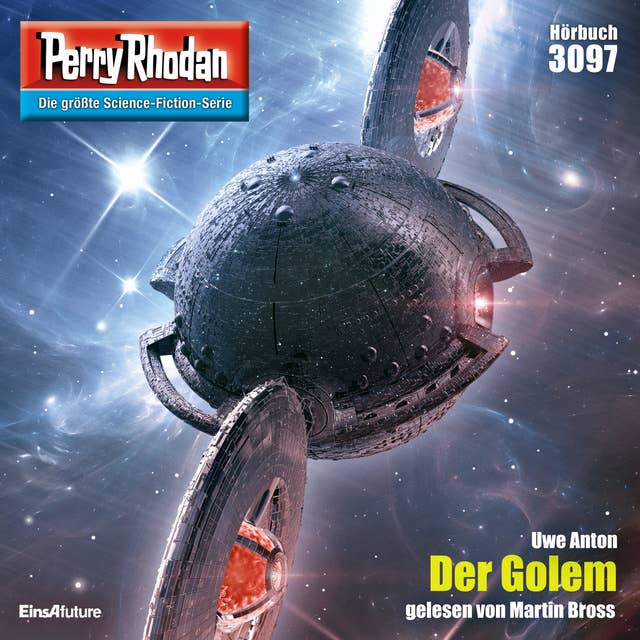 Perry Rhodan 3097: Der Golem: Perry Rhodan-Zyklus "Mythos"