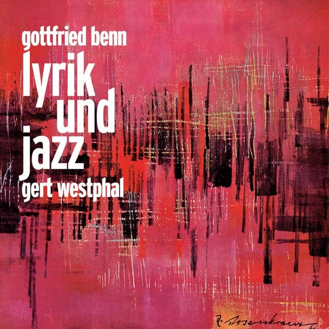 Gottfried Benn Lyrik und Jazz