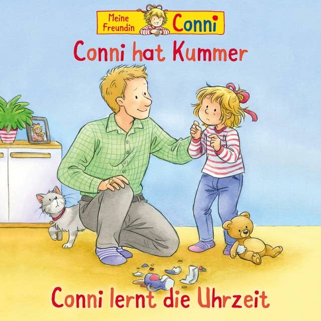 Conni hat Kummer / Conni lernt die Uhrzeit