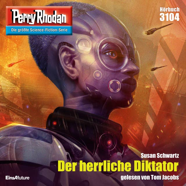 Perry Rhodan 3104: Der herrliche Diktator: Perry Rhodan-Zyklus "Chaotarchen"