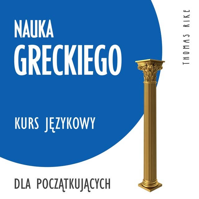 Nauka greckiego (kurs językowy dla początkujących)