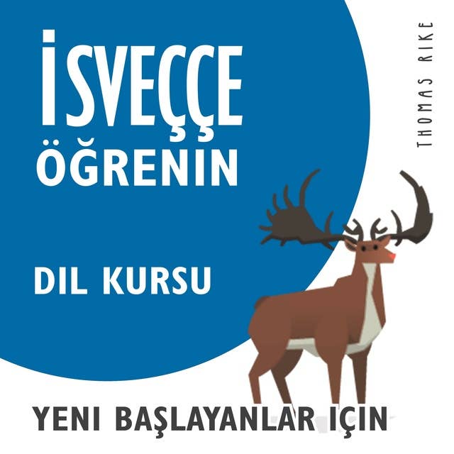 İsveççe Öğrenin (Yeni Başlayanlar için Dil Kursu)