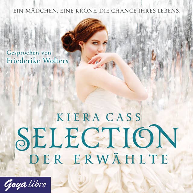 Selection. Der Erwählte [Band 3]: Der Erwählte