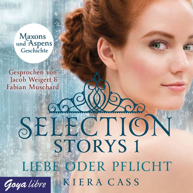 Selection Storys. Liebe oder Pflicht [Band 2]: Liebe oder Pflicht