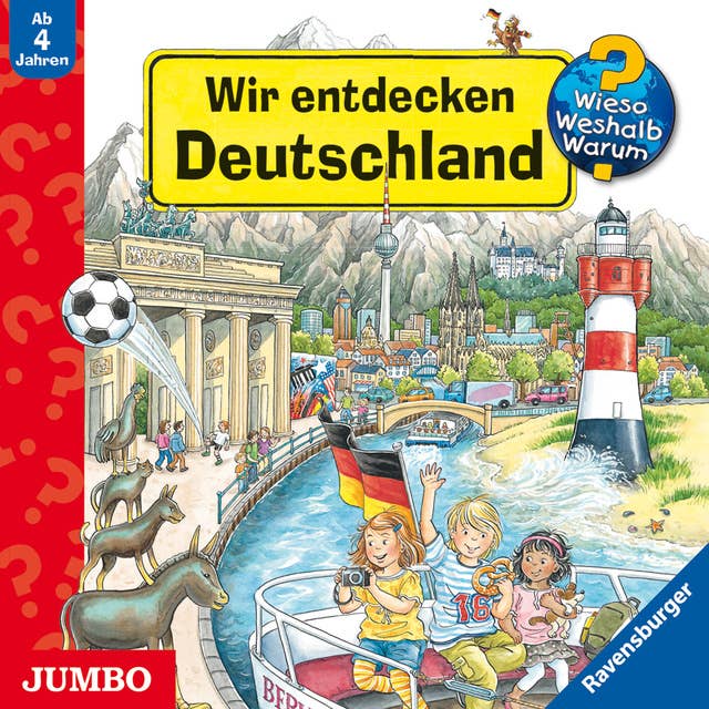 Cover for Wir entdecken Deutschland [Wieso? Weshalb? Warum?]