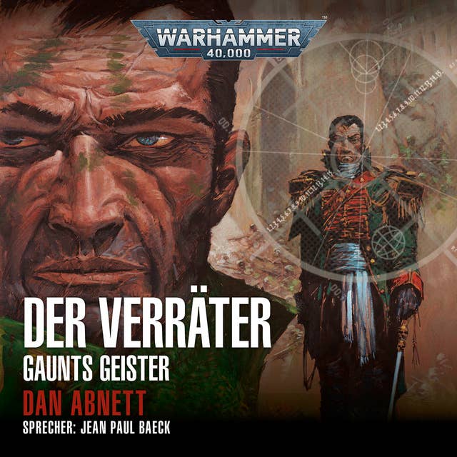 Warhammer 40.000: Gaunts Geister 08: Der Verräter