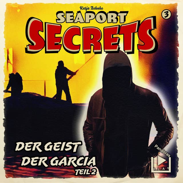 Seaport Secrets 3: Der Geist der Garcia