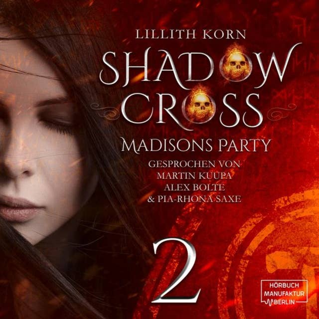 Madisons Party - Shadowcross, Band 2